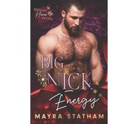 Mayra Statham Big Nick Energy (Tascabile)