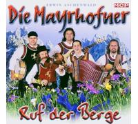 Mayrhofner,die - Ruf der Berge