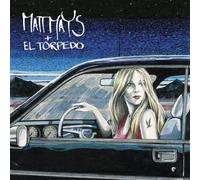 Mays, Matt & El Torpedo - Matt Mays & El Torpedo (2 CD)