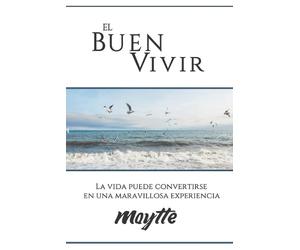 Maytte Sepúlveda El Buen Vivir (Tascabile)