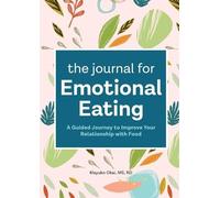 Mayuko Okai The Journal for Emotional Eating (Tascabile)