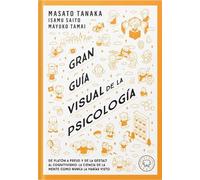 Mayuko Tamai Ma Gran guía visual de la psicología / A Comprehensive (Tascabile)