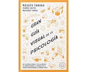 Mayuko Tamai Ma Gran guía visual de la psicología / A Comprehensive (Tascabile)