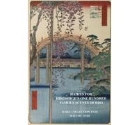 Mayumi Itoh Haikus for Hiroshige's One Hundred Famous Scenes of EDO (Tascabile)