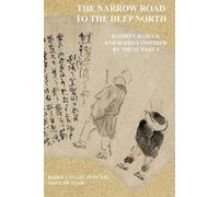 Mayumi Itoh The Narrow Road to the Deep North (Tascabile)