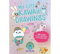Mayumi Jezewski My Cute Kawaii Drawings (Tascabile)