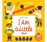 Mayumi Oono I am a Little Chef (Libro di cartone)