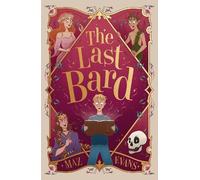 Maz Evans The Last Bard (HB) (Copertina rigida)