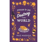 Maz Maddox Ethan & Jag Destroy the World (Tascabile)