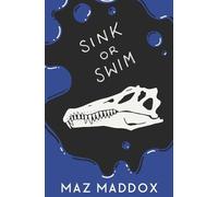 Maz Maddox Sink or Swim (Tascabile) Relic