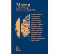 Mazan: Anthropologie d'un procès pour viols