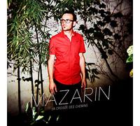 Mazarin - La Croisee Des Chemins