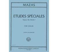 Mazas Jacques Fereol Etudes Speciales, Op. 36, Book 1 Violin solo by Ivan Galamain International