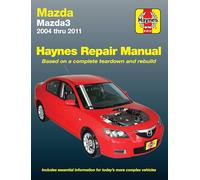 Haynes Mazda3 Automotive Repair Manual: 2004 Thru 2011: 45234