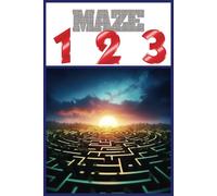 Maze 1-2-3 Puzzle Book: Maze 1-2-3 iIt’s a brain-boosting journey that enhances focus, logic, and creativity while offering a satisfying break from ... every twist and turn a new adventure.
