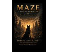 Maze:: A Tale of Tomorrow
