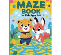 Maze Book for Kids Ages 4-8: Fun and Challenging Mazes for Smart Kids