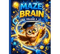 Maze Brain: Ultimate Brain Activity Book for Kids: 100+ Mazes, Word Searches, and Sudoku Puzzles to Boost Logic, Focus, and Problem-Solving Skills (Includes Interactive Digital Reward)