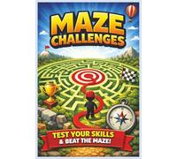 Maze Challenges: Can You Escape the Most Challenging Labyrinths