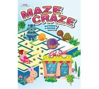 Maze Craze Children's Puzzle Activity Book