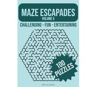 Maze Escapades - Volume 5: 100 Tricky Mazes: Fun, Engaging, and Refreshing