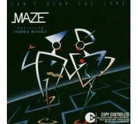 Maze Feat.Beverly,Frankie - Can'T Stop the Love