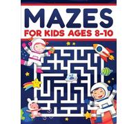 Maze Infinite Books Scarlett Evans Mazes for Kids Ages 8-10 (Tascabile)