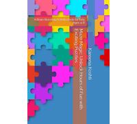 Maze Magic: Unlock Hours of Fun with Exciting Puzzles: A Brain-Boosting Activity Book for Kids Ages 4-8