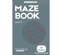 Maze Mastery - Level 4: Round Mazes: Advanced Brain Challenges to Boost Focus, Logic & Cognitive Performance
