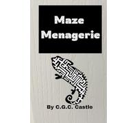 Maze Menagerie: Embark on a wild maze adventure! Perfect for kids ages 4-8, this fun-filled activity book features animal-themed mazes that boost ... and keep little ones entertained for hours..