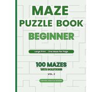 Maze Puzzle Book Beginner: 100 Mazes with Solutions - Rectangular & Circular Mazes | Large Print Puzzles for Kids, Adults & Seniors (Volume 2)