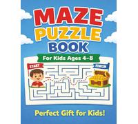 Maze Puzzle Book for Kids Ages 4-8: Brain-Boosting Mazes