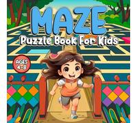 Maze Puzzle Book For Kids Ages 4-8: Funny Mazes Activity Book for Children Ages 4 to 8 (Mazes Workbook).