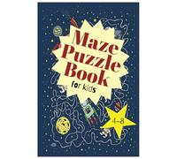 Maze Puzzle Book for Kids: Maze Activity Book | 4-6, 6-8 | Workbook for Games, Puzzles, and Problem-Solving