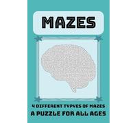 Maze Puzzle Book: Mazes Easy to Hard | For Teens, Adults and Seniors | 6x9 inches, 110 pages | 50+ Puzzles ... Gift for Vacations, Holidays and Relaxation Times