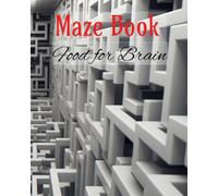 Maze Puzzle!: Food for Brain