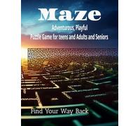 Maze Puzzle, For Teens, Adult, Seniors: Fun way to spend time while waiting. Sharp Mind, Energetic, Fun way to play with your buddies.