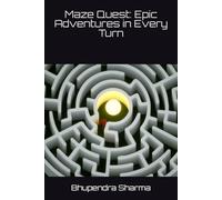 Maze Quest: Epic Adventures in Every Turn