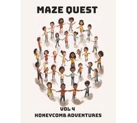 Maze Quest: Vol 4 | Honeycomb Adventures | 50 Challenging Mazes for Children Aged 8 to17 with Solutions | 8.5x11 | 100 Pages