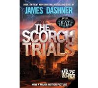 Maze Runner 2. The Scorch Trials [Lingua inglese]