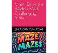 Maze: Solve the World’s Most Challenging Puzzle