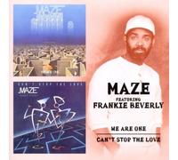 Maze - We Are One/Can'T Stop the Love