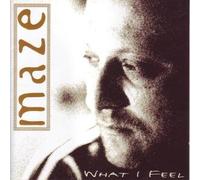 Maze - What I Feel
