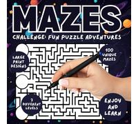 Mazes Challenge: Fun Puzzle Adventures, Maze puzzles for kids, activity book for teens, large print maze book, brain games for adults, easy medium ... puzzles, maze challenge for all ages.