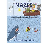 MAZES: Entertaining and educating at the same time