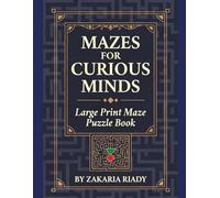 Mazes for Curious Minds