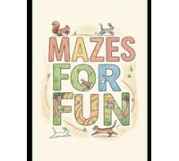 Mazes for Fun