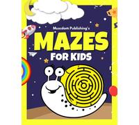 Mazes for kids: 100+ Unique Fun and Challenging Maze Activity Book for kids - Features different Themes and Shapes Puzzles - Maze books for kids ages 4-8