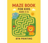 Mazes For Kids Ages 3-6: 100 Fun Mazes