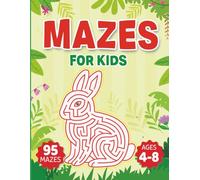 Mazes for Kids Ages 4-8: Maze Activity Book for Children